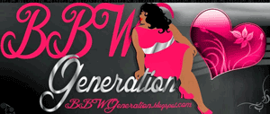 BBW Generation